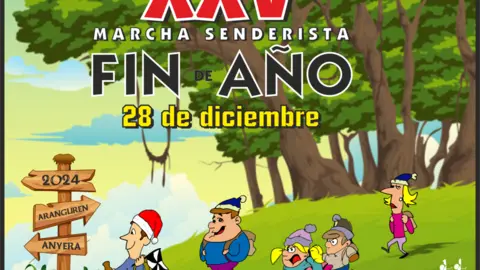Cartel XXV Marcha Senderista Fin de A&ntilde;o