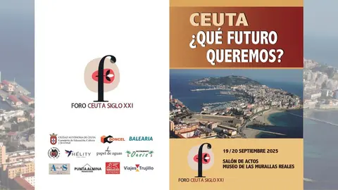 Cartel foro Ceuta &iquest;Qu&eacute; futuro queremos?