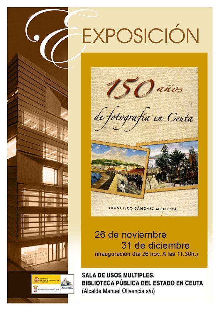 150 años de fotografía de ceuta sánchez montoya